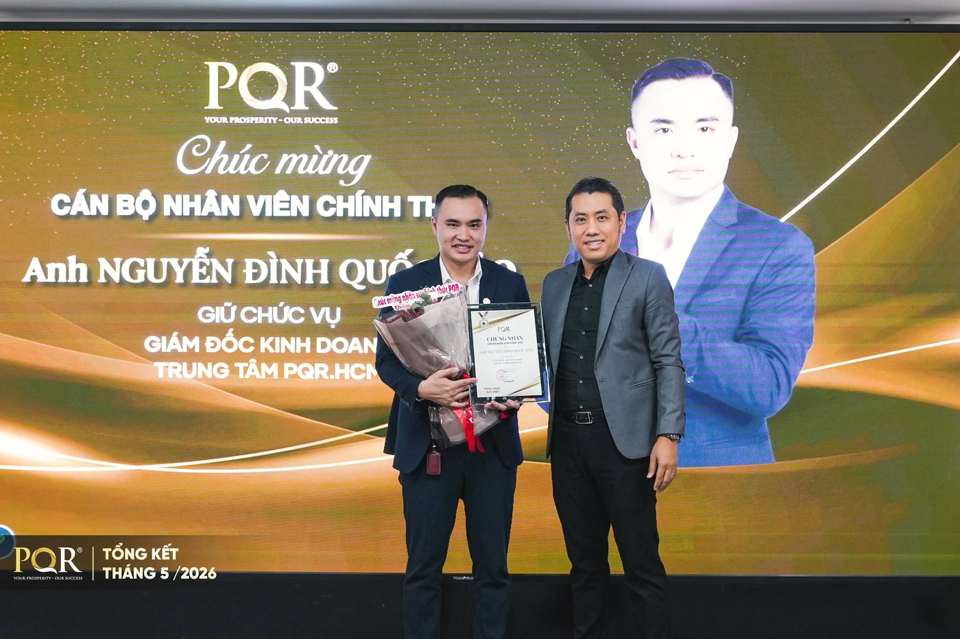 Chúc mừng Anh Nguyễn Đình Quốc Bảo chính thức - Giám đốc Kinh doanh Trung tâm PQR.HCM